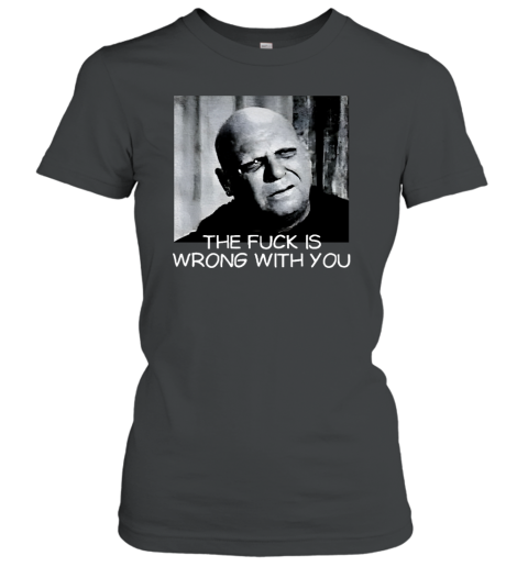 Uncle Fester the fuck is wrong with you shirt T-Shirt