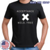 Acceptance X Wild Free T-shirt