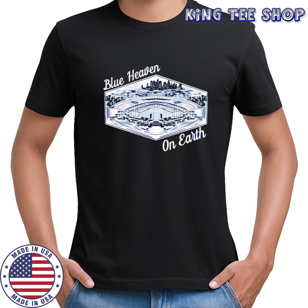 Blue Heaven On Earth Los Angeles Dodgers stadium shirt