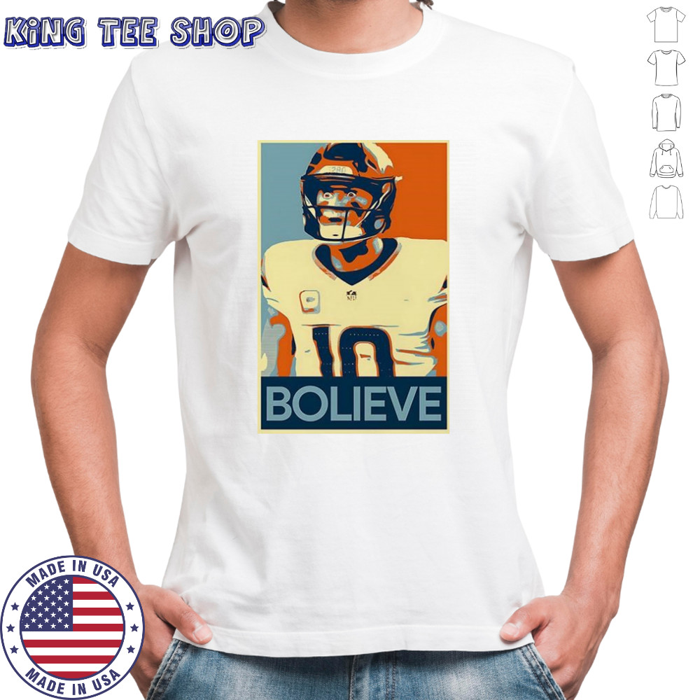 Bo Nix Denver Broncos football bolieve hope shirt