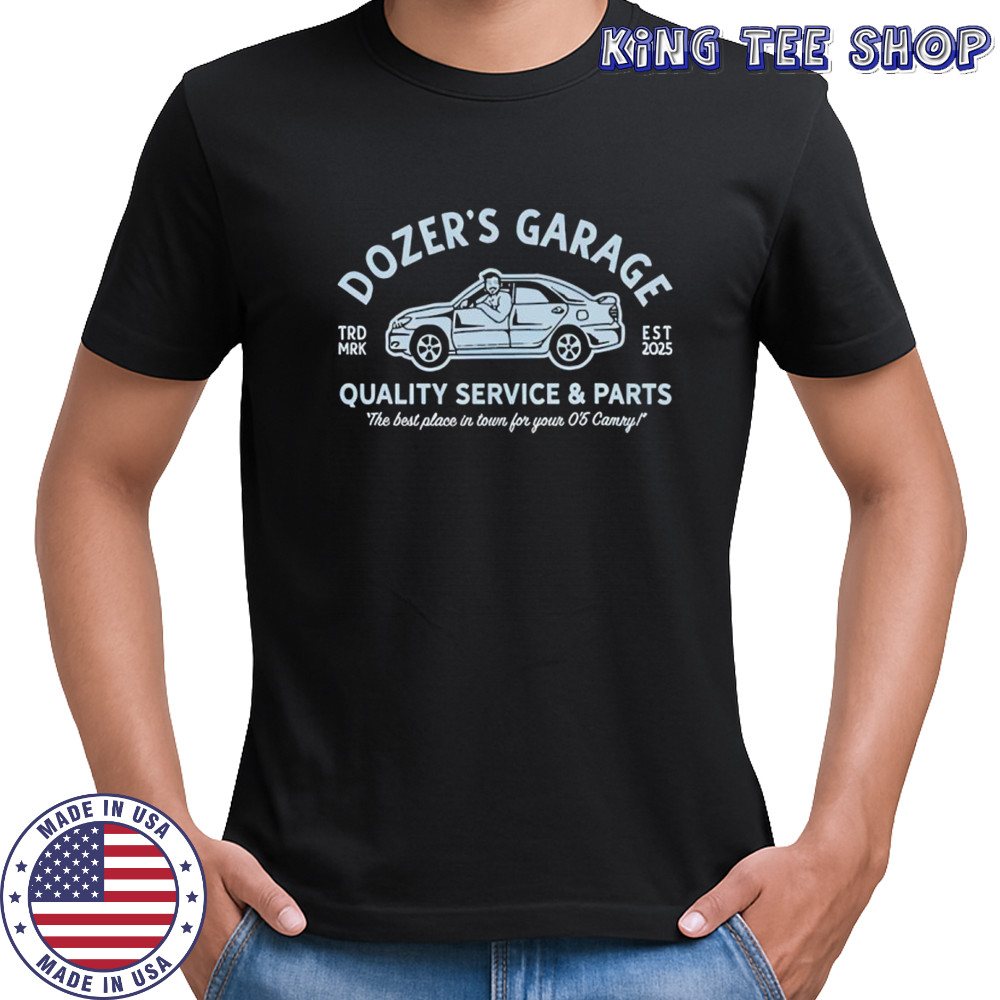 Dozer’s Garage 2025 Killdozer est 2025 quality service & parts shirt