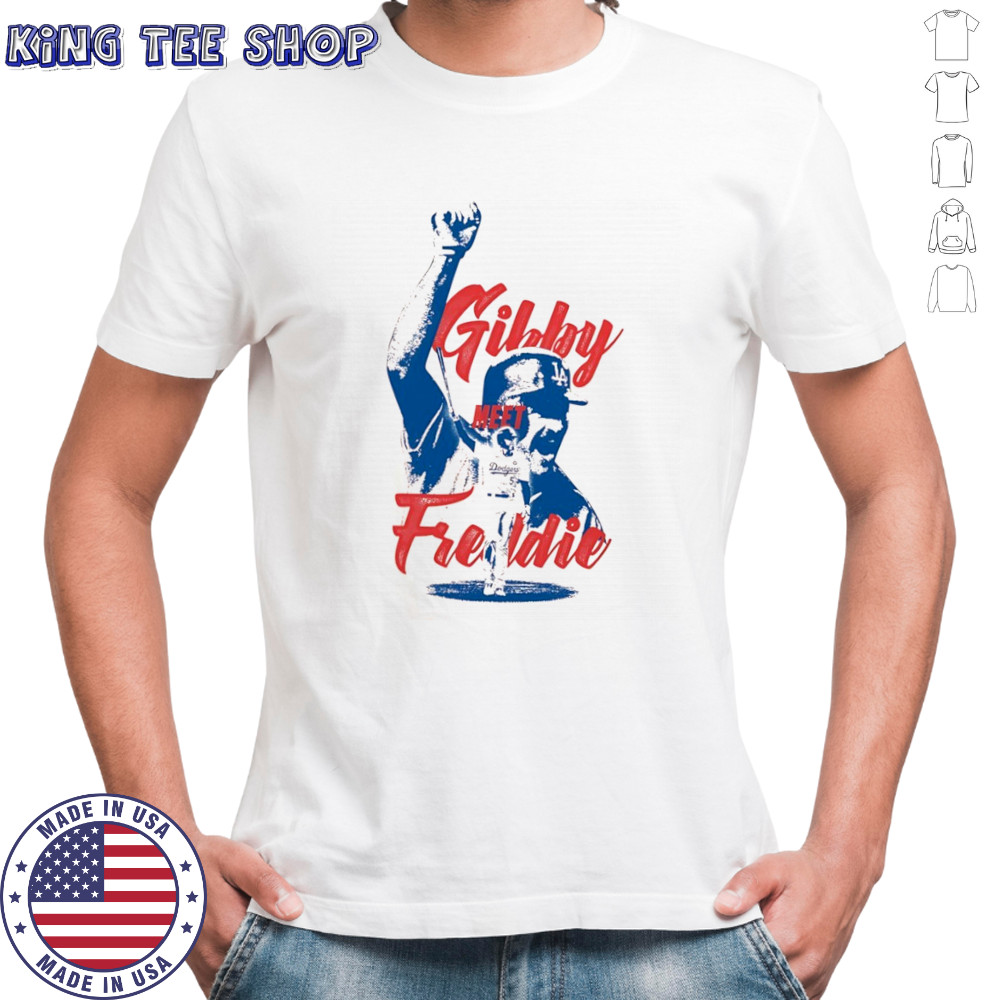Gibby meet Freddie Los Angeles Dodgers shirt
