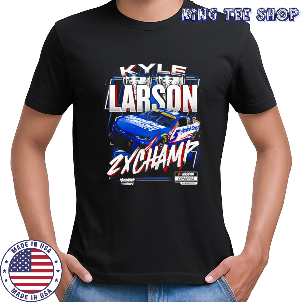 Kyle Larson Hendrick Motorsports Team Collection Two-Time NASCAR Cup Series Champion shirt Kyle Larson Hendrick Motorsports Team Collection Two-Time NASCAR Cup Series Champion shirt