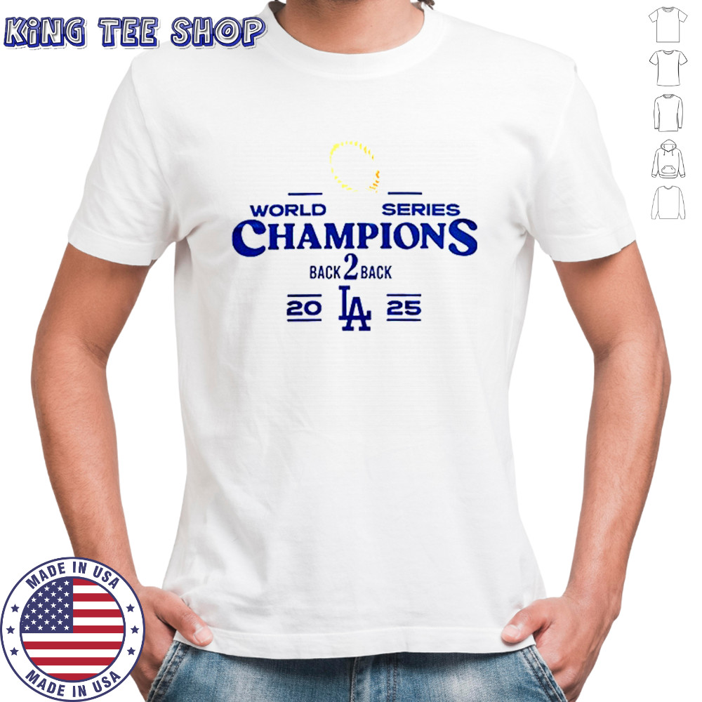 LA Dodgers Back 2 Back 2025 World Series Champions White shirt