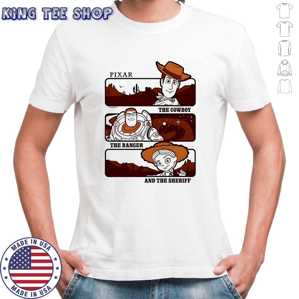 Pixar the cowboy the ranger and the sheriff shirt