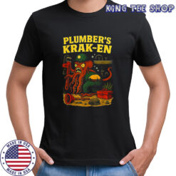 Plumber’s Krak-en shirt