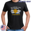 The sun will come out tomorow unfortunately sadness over sunshine shirt