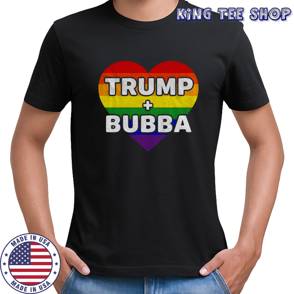 Trump Loves Bubba Clinton Colorful Heart shirt