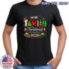 We Are Family Christmas Making Memories Together 2025 T-shirt