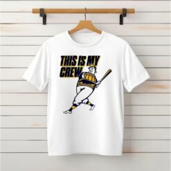 2025 Brewers Powder This Is My Crew shirt