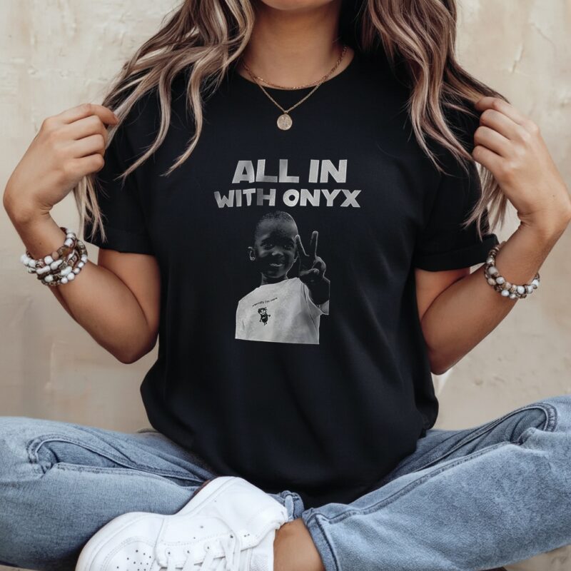 All in with Onyx_Ladies T-Shirt