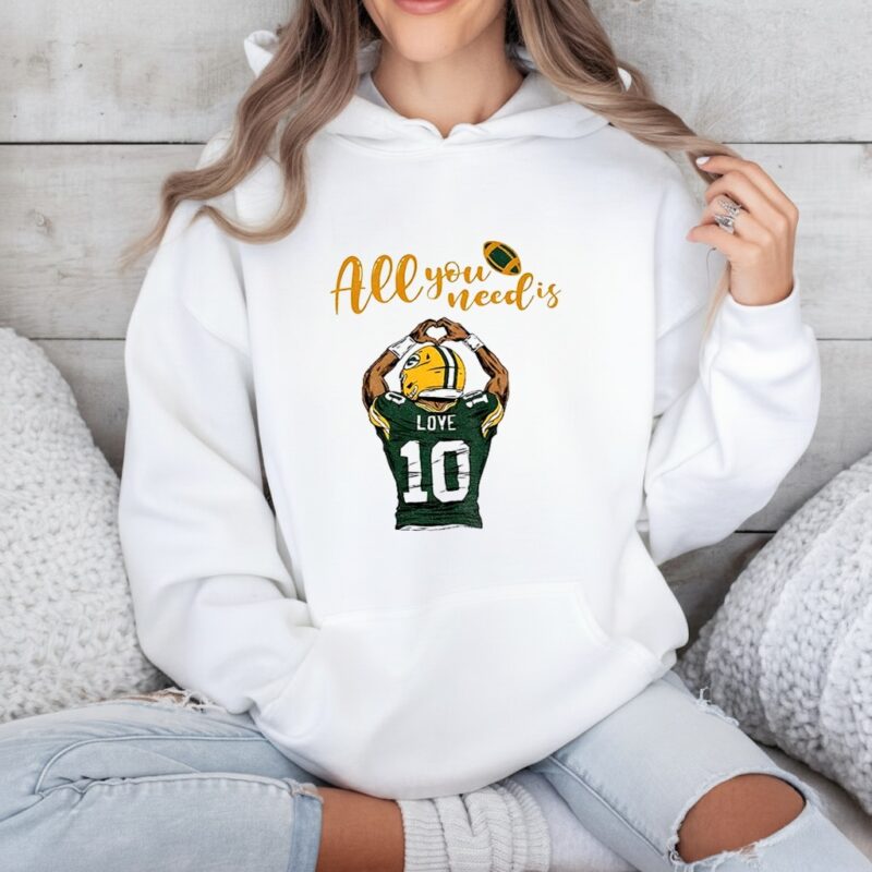 All you need is love Packers Jordan Love Green Bay Packers Football_Hoodie