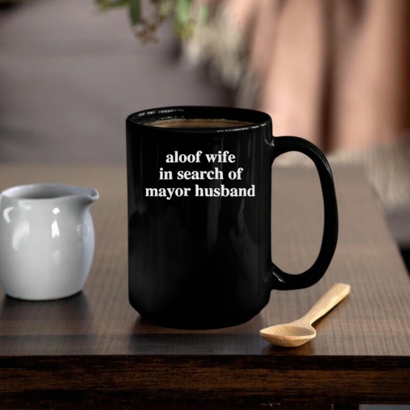 Aloof wife in search of mayor husband corduroy_Mug