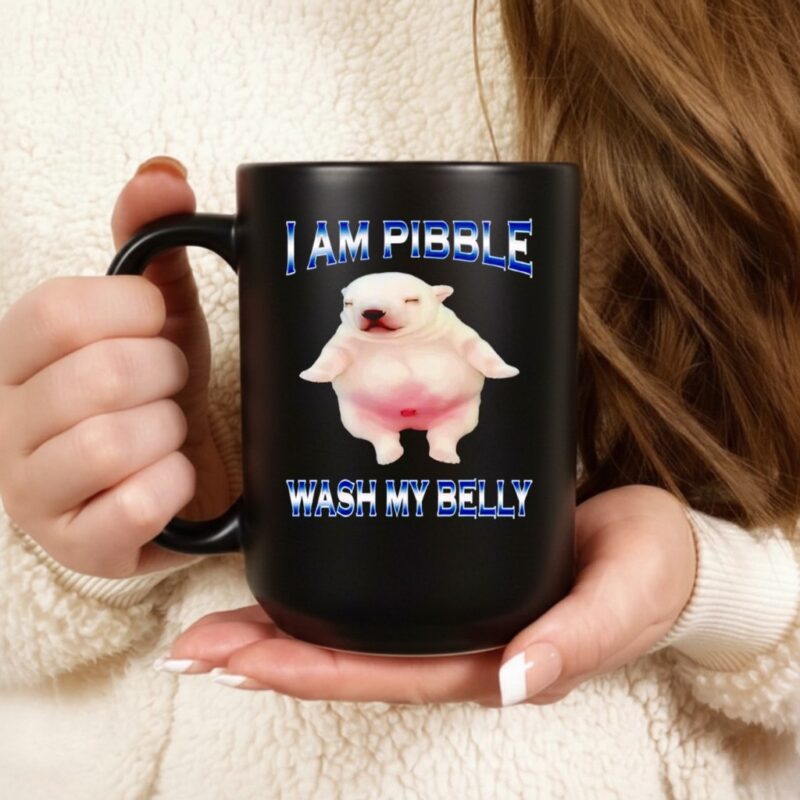Am Pibble Wash My Belly Funny Dog Clean My Belly Meme_Ceramic Mug