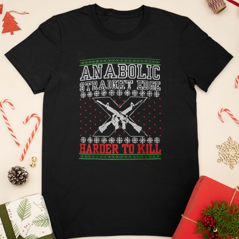 Anabolic Straight Edge Harder to Kill ugly Christmas_Classic T-Shirt