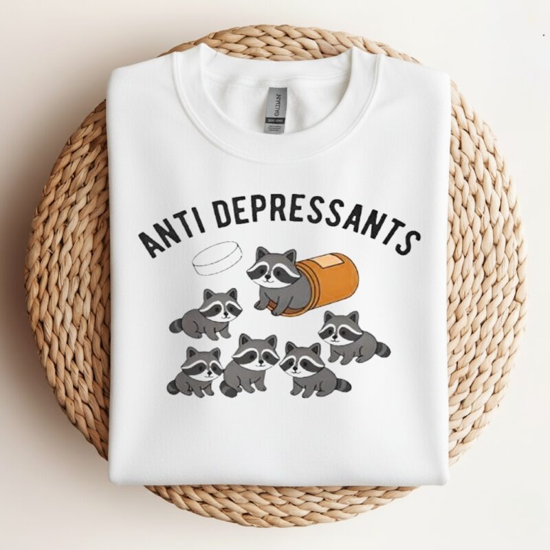Anti depressants funny raccoon_Crewneck Sweatshirt