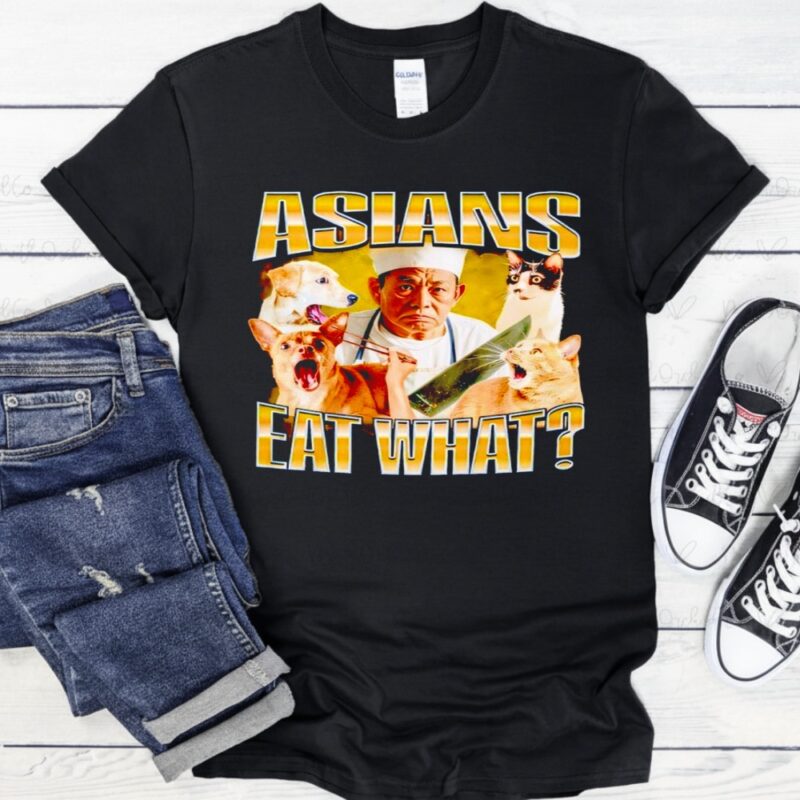 Asians Eat What_T-Shirt