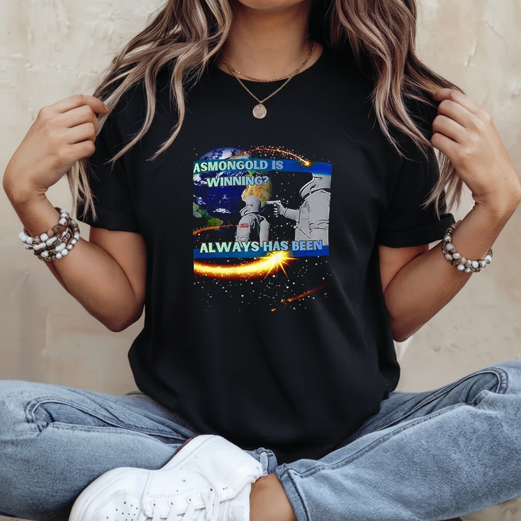Always has been Wait it’s all Ohio Earth astronaut funny meme shirt