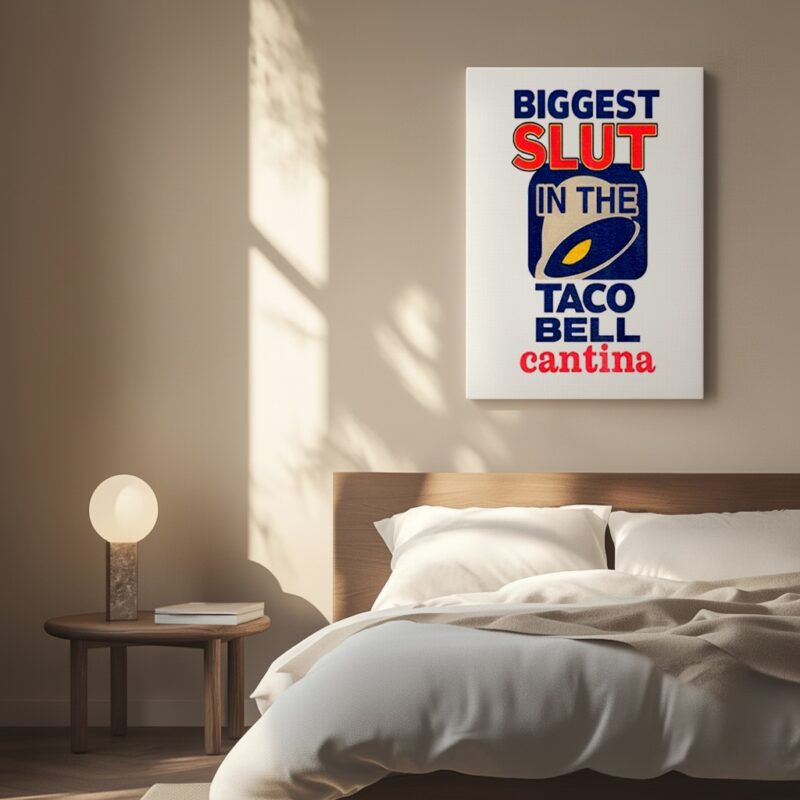 Biggest slut in the Taco Bell Cantina meme_Canvas