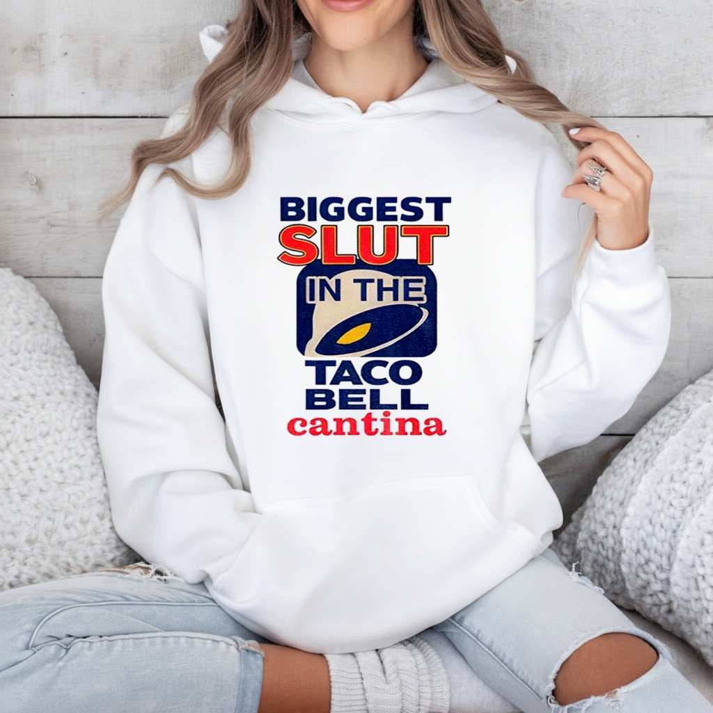 Biggest slut in the Taco Bell Cantina meme shirt