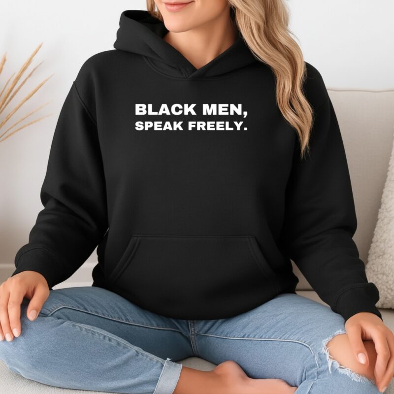 Black men speak freely_Hoodie