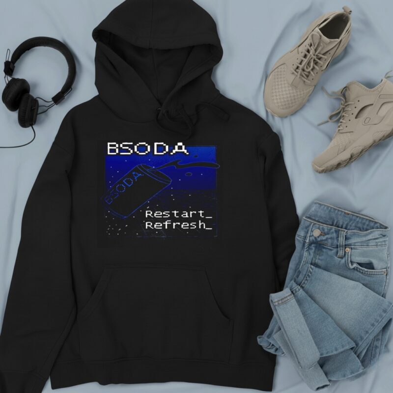 Bsoda restart refresh_Hoodie
