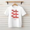 Tampa Bay Buccaneers She Is Football Shirt