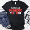 Buffalo Bills Mama said KNOX you out Shirt