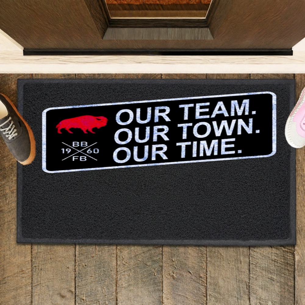 Buffalo Bills Our Team Our Town Our Time Shirt