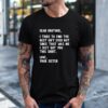 Dear Brother Quote Funny Sibling Humor Joke from Sister shirt