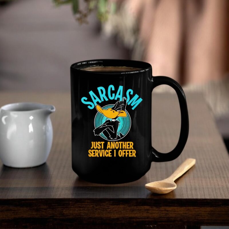 Duck sarcasm just another service I offer_Mug