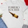Ferrero Rocher chocolate Military salute satirical shirt