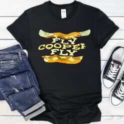 Fly Cooper Fly shirt