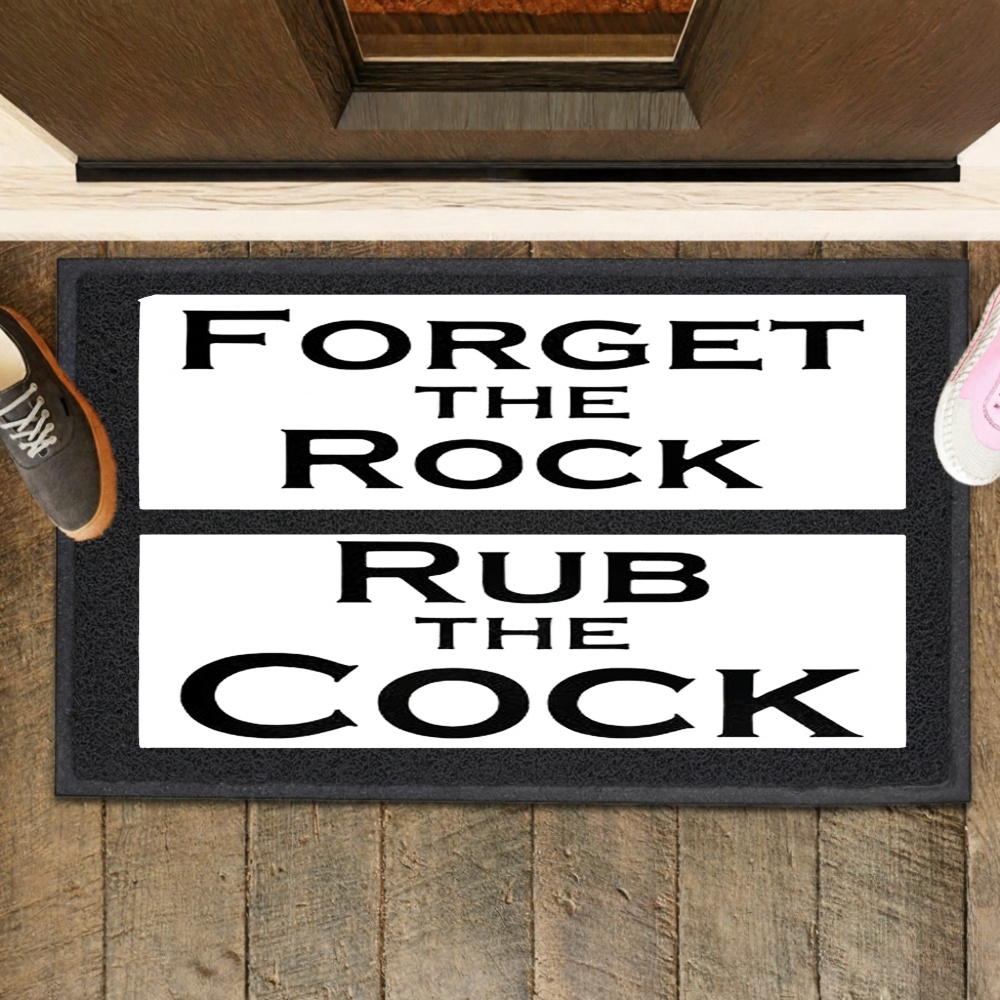 Forget the rock rub the cock meme shirt