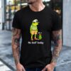 Frog Golfer No Golf Today Shirt Frog Golfer No Golf Today Shirt