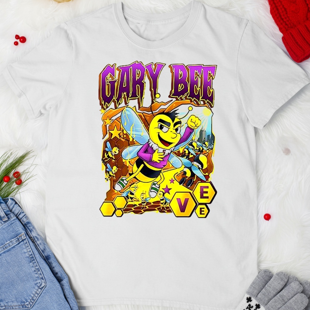 Gary Bee shirt