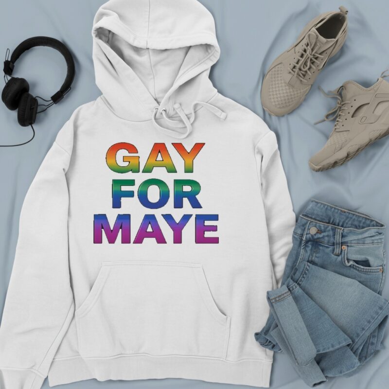 Gay For Maye LGBT_Hoodie