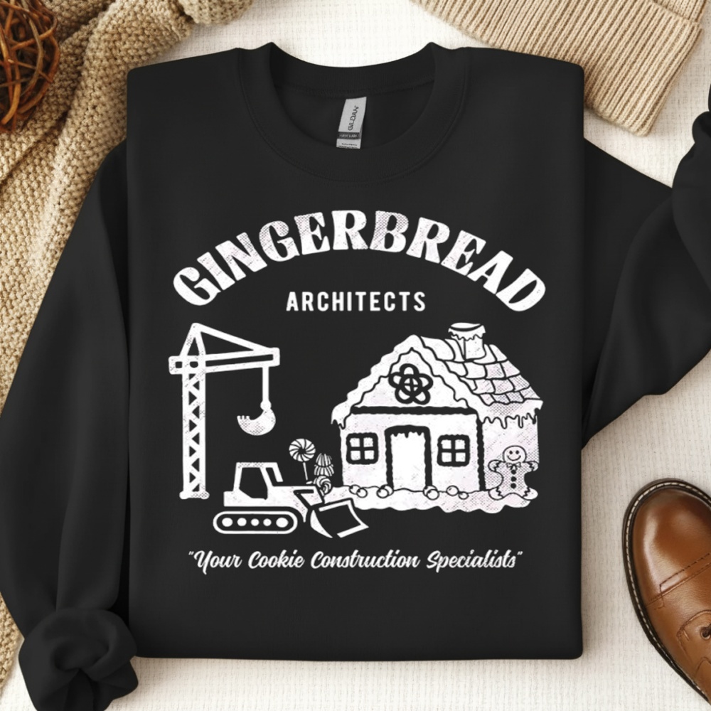 Gingerbread architects your cookie construction specialists shirt
