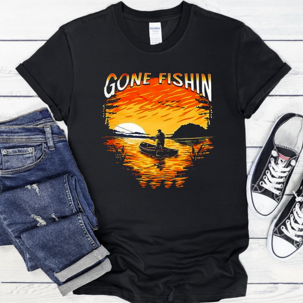 Gone Fishin shirt