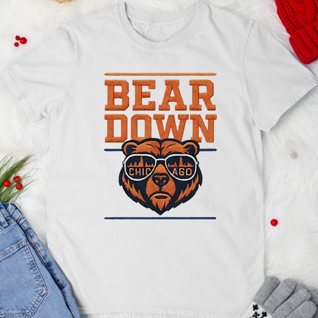 Good better best bear down Chicago Bears shirt