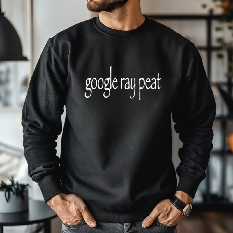 Google ray peat_Crewneck Sweatshirt