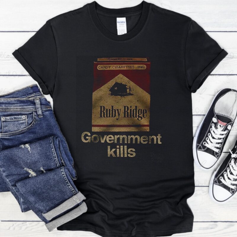 Government kills ruby ridge_T-Shirt