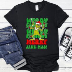 Grinch Merry Jane-mas Christmas Shirt