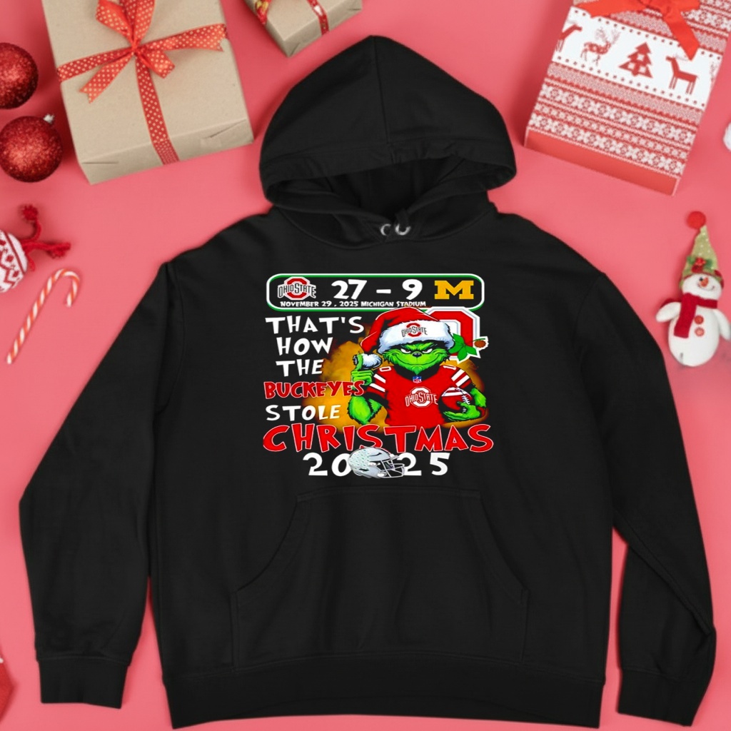 Grinch That How The Ohio State Buckeyes Stole Christmas 2025 shirt