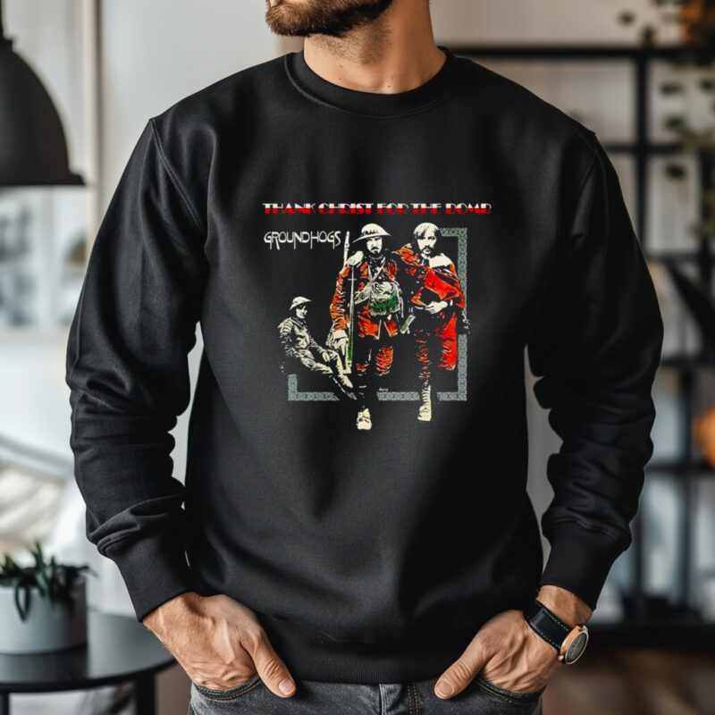 Groundhogs Thank Christ For The Bomb_Crewneck Sweatshirt
