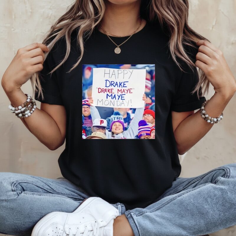 Happy Drake Maye Monday_Ladies T-Shirt