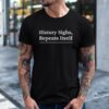 History Sighs Repeats Itself Headline Shirt