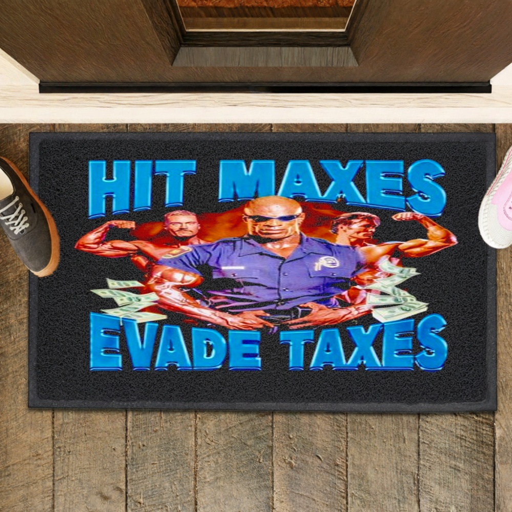 Hit Maxes Evade Taxes shirt