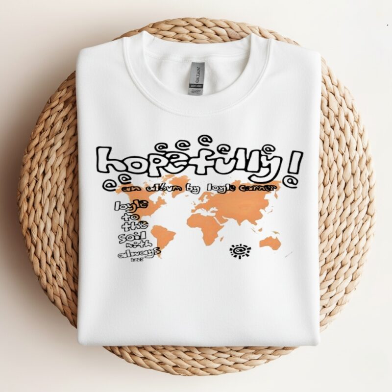 Hopefully X Always_Crewneck Sweatshirt