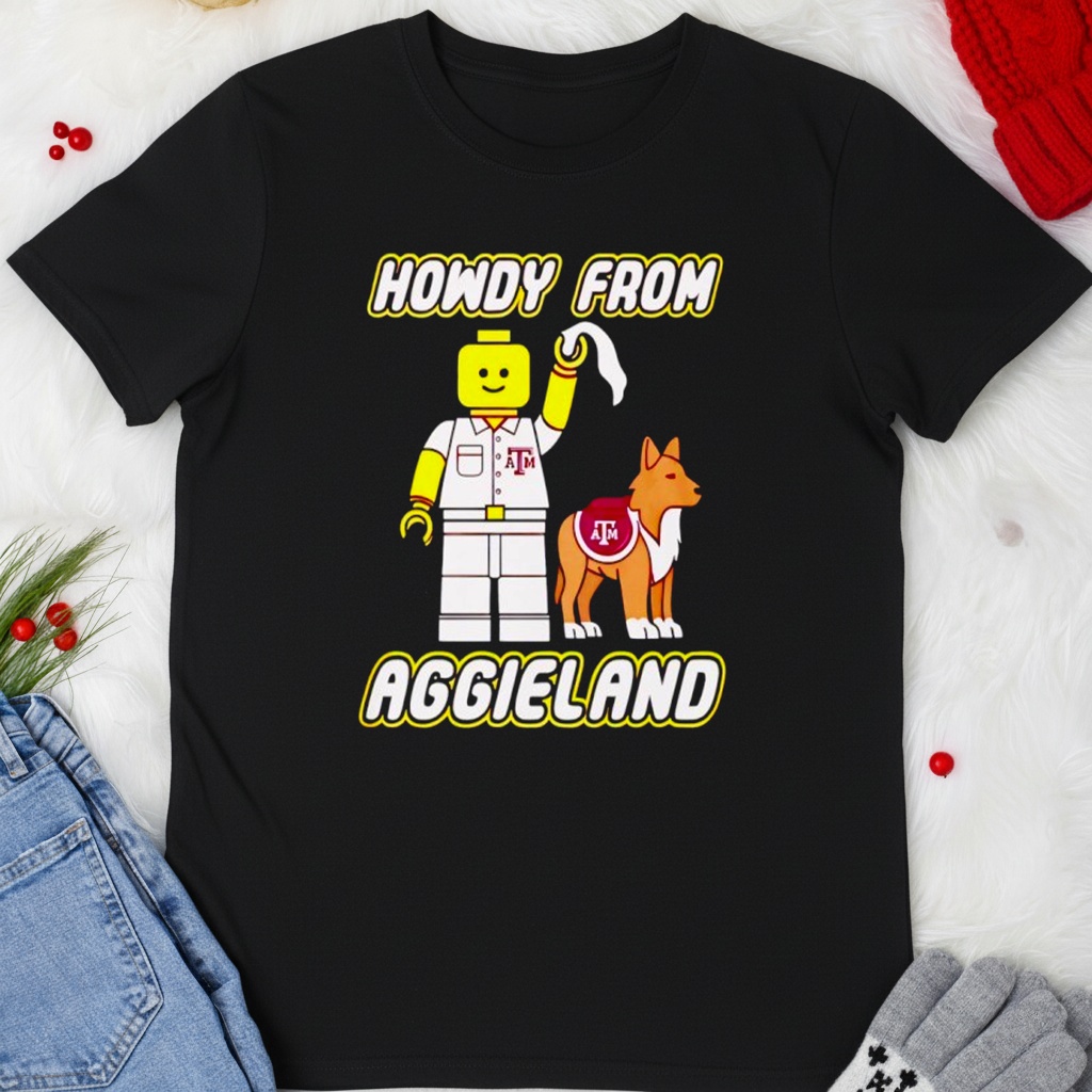 Howdy From Aggieland Shirt